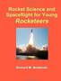 Rocket Science and Spaceflight
